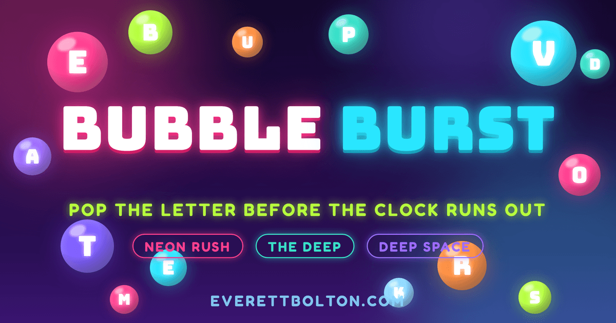 Bubble Burst — glowing letter bubbles on a neon night sky