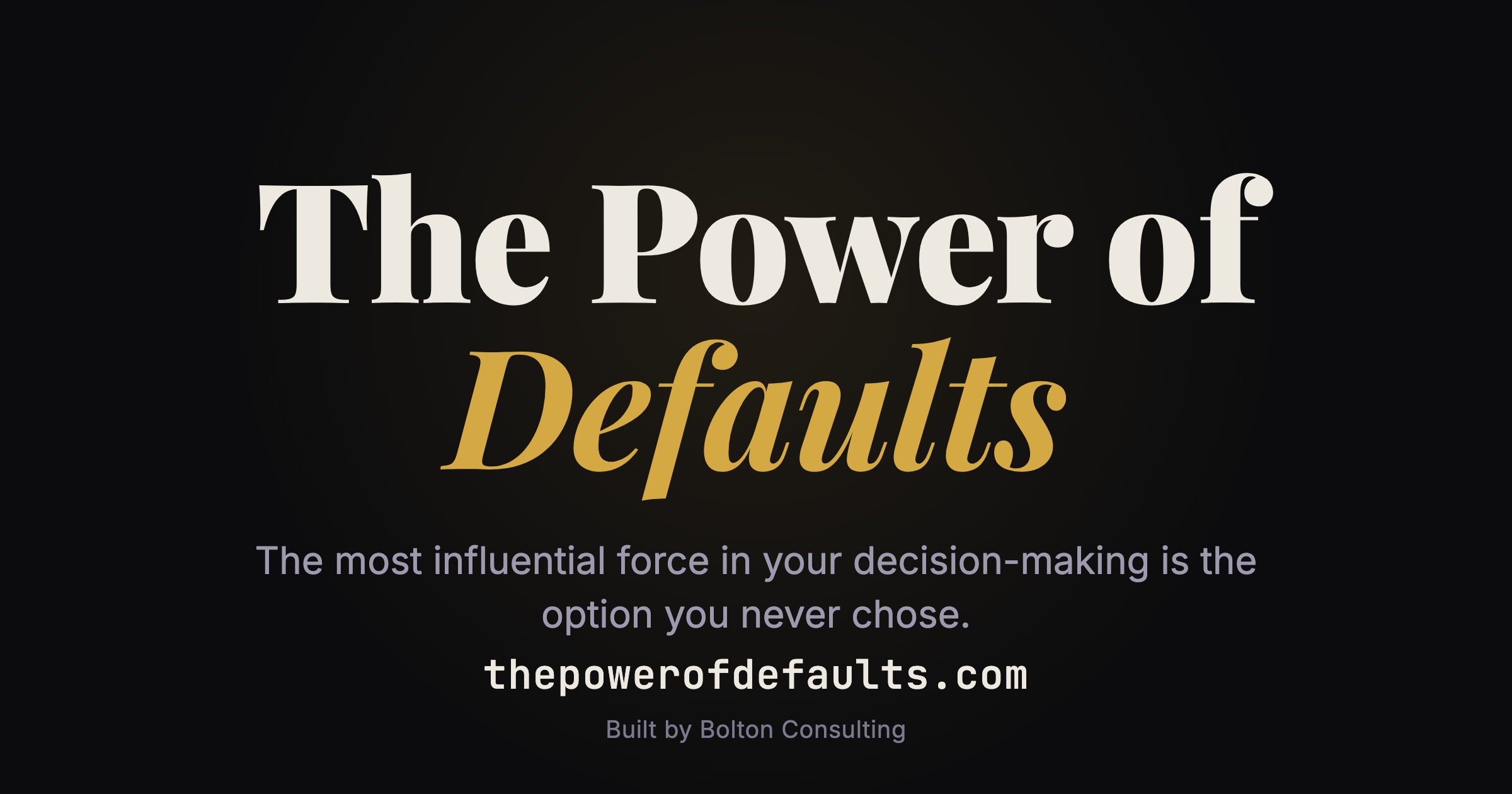 The Power of Defaults